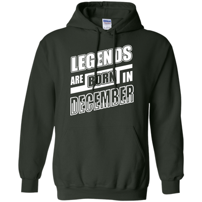 Legends are born in DECEMBER-T-Shirt & Hoodie-Pullover Hoodie-Forest Green