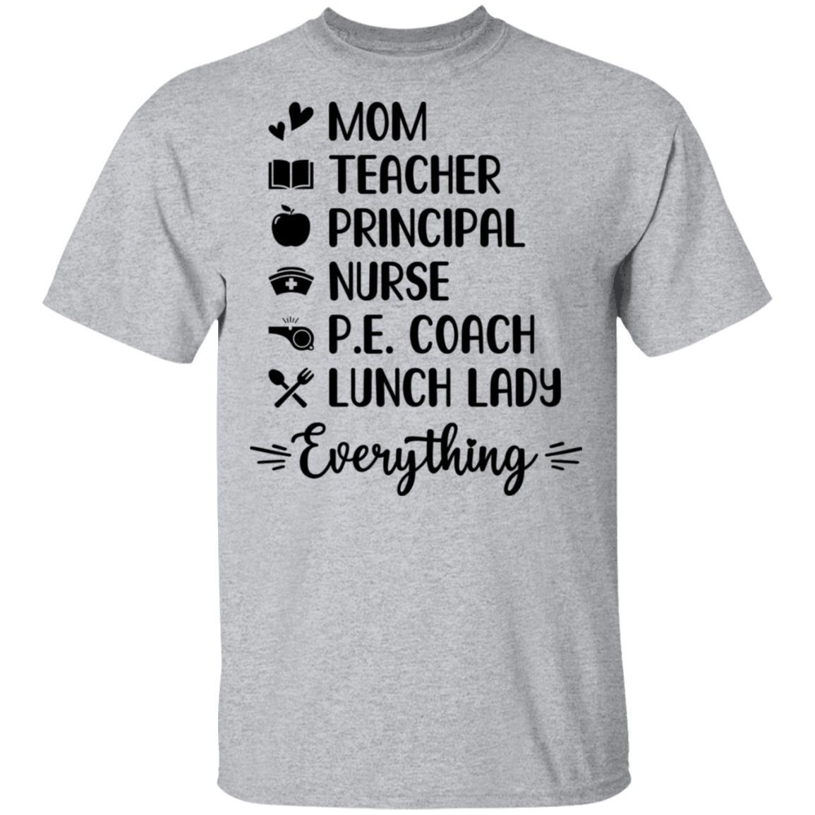 Mom Teacher Principal Nurse Pe Coach-T-Shirt & Tank Top-Classic T-Shirt-Sport Grey