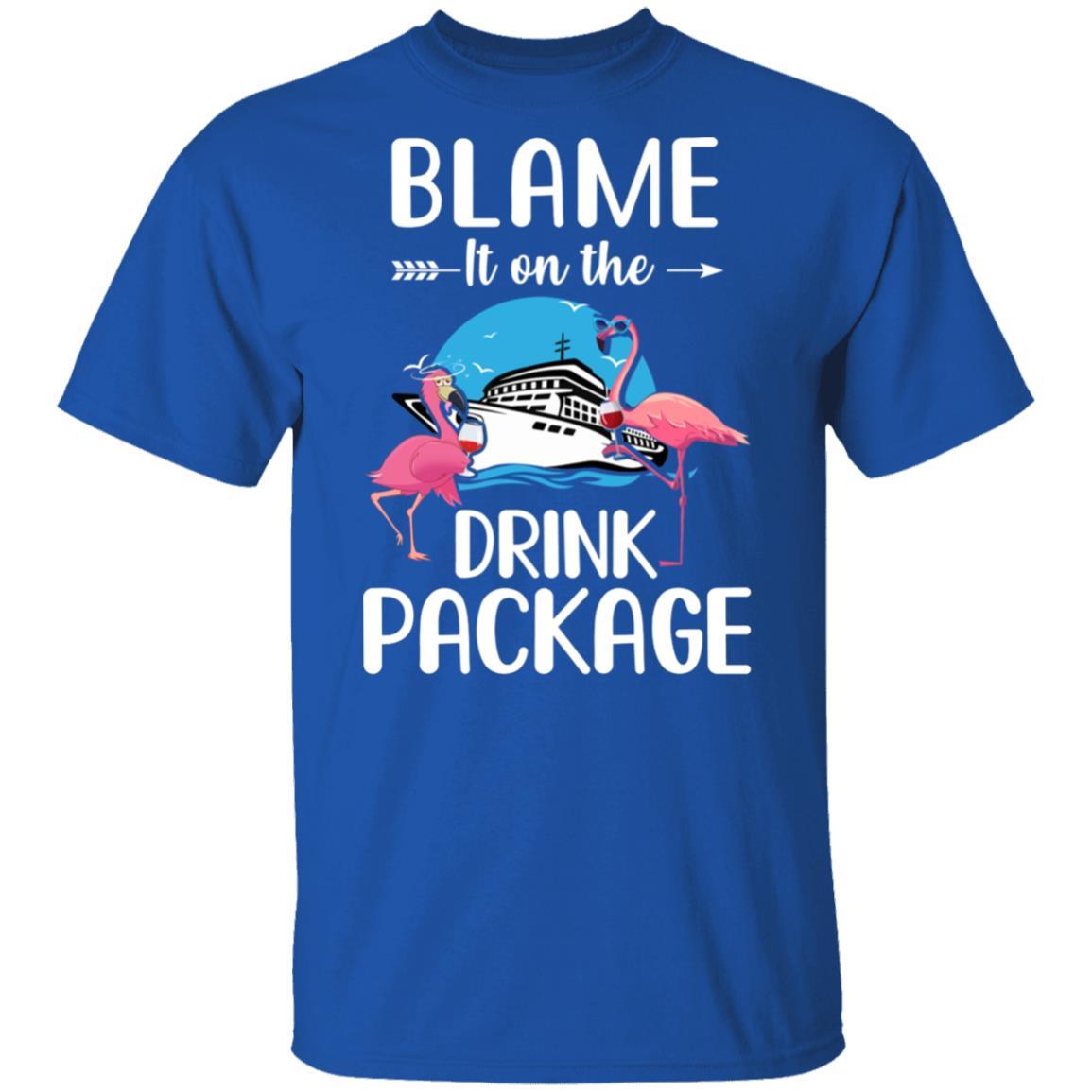 Flamingo Blame It On The Drink Package Cruising Cruiser-T-Shirt & Tank Top-Classic T-Shirt-Royal