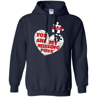 DAD YOU ARE MY MISSING PIECE-T-Shirt & Hoodie-Pullover Hoodie-Navy