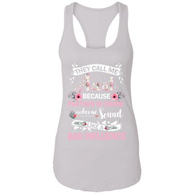 They Call Me Aunt Because Partner In Crime-T-Shirt & Tank Top-Women's Ideal Racerback Tank-White