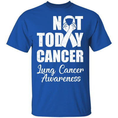 Support Lung Cancer Awareness White Ribbon Not Today-T-Shirt & Hoodie-Classic T-Shirt-Royal