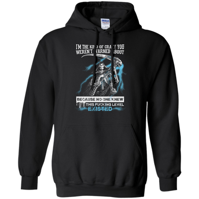 I'm The Kind Of Crazy You Weren't Warned About-T-Shirt & Hoodie-Pullover Hoodie-Black