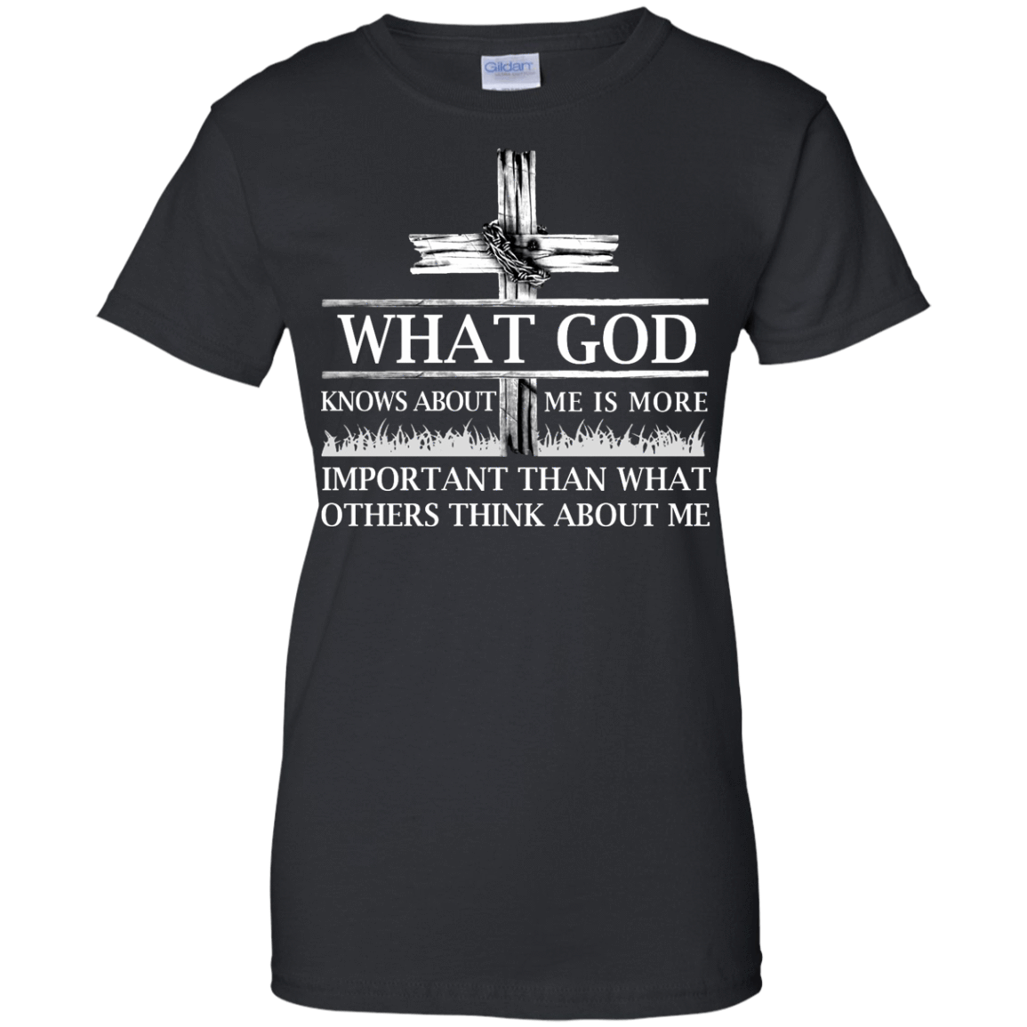 What God Knows About Me Is More Important-T-Shirt & Hoodie-Women's T-Shirt-Black