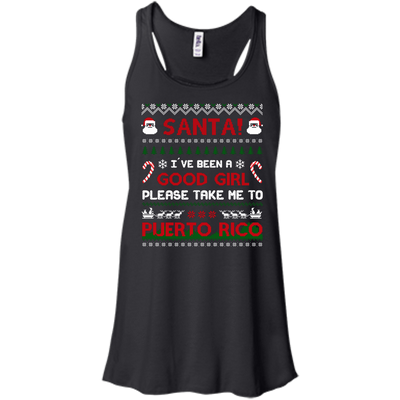 Santa I've Been A Good Girl Please Take Me To Puerto Rico-T-Shirt & Hoodie-Women's Flowy Racerback Tank-Black