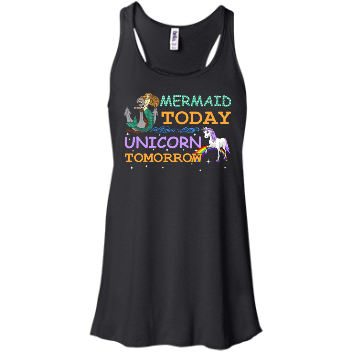 Mermaid Today Unicorn Tomorrow-T-Shirt & Hoodie-Women's Flowy Racerback Tank-Black