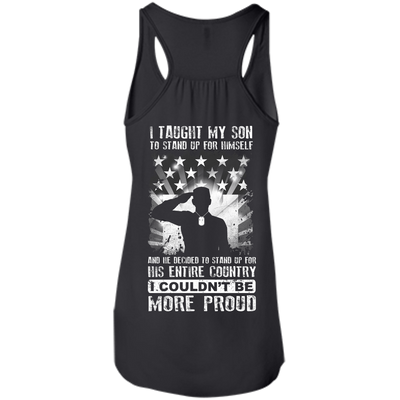 I Taught My Son To Stand Up For Himself-T-Shirt & Hoodie-Women's Flowy Racerback Tank-Black