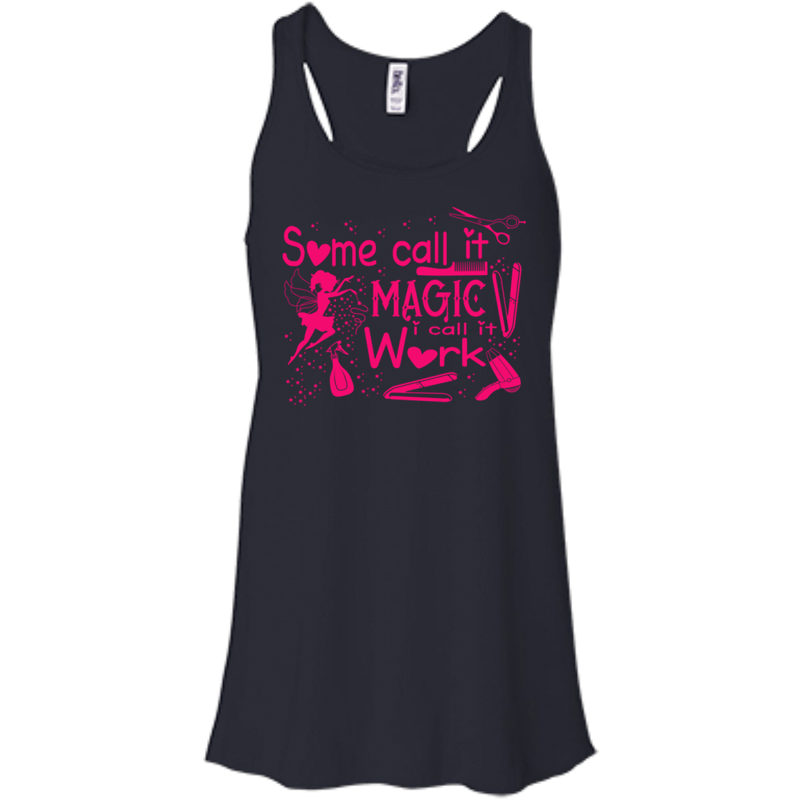 Some Call It Magic, I call It Work-T-Shirt & Hoodie-Women's Flowy Racerback Tank-Midnight