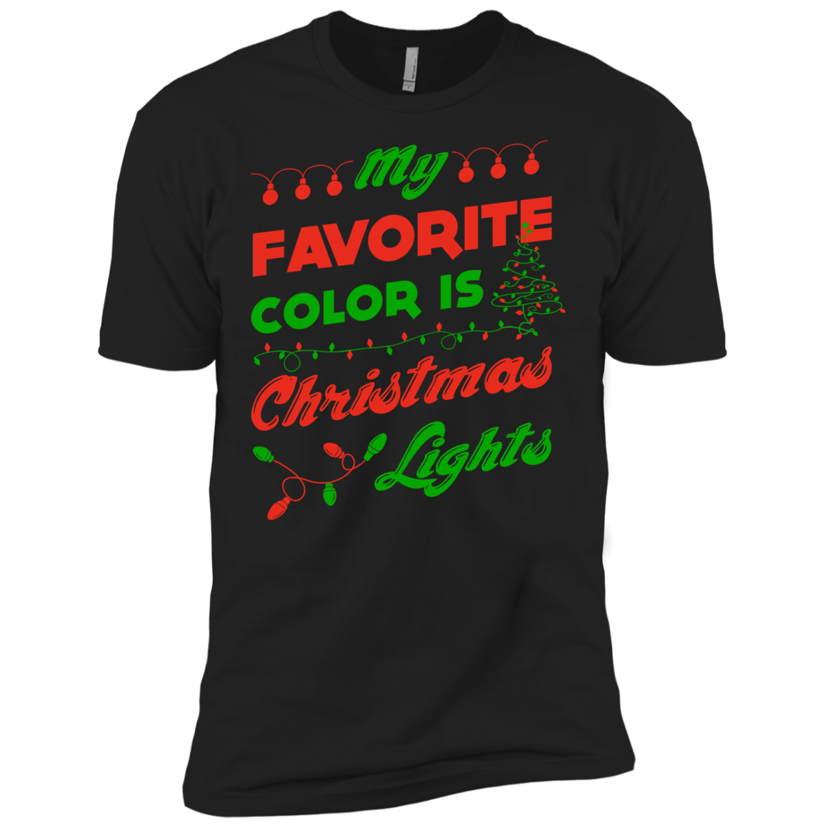 My favorite color is Christmas light-T-Shirt & Hoodie-Premium T-Shirt-Black