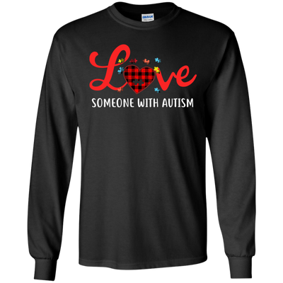 Love Someone With Autism-T-Shirt & Hoodie-Long Sleeve T-Shirt-Black