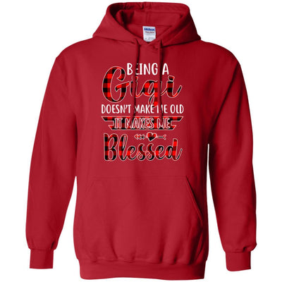Red Plaid Funny Being A Gigi Doesn't Make Me Old-T-Shirt & Hoodie-Pullover Hoodie-Red