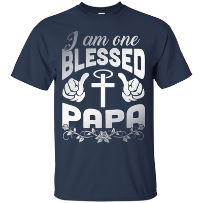 I Am One Blessed Papa-T-Shirt & Hoodie-Classic T-Shirt-Navy
