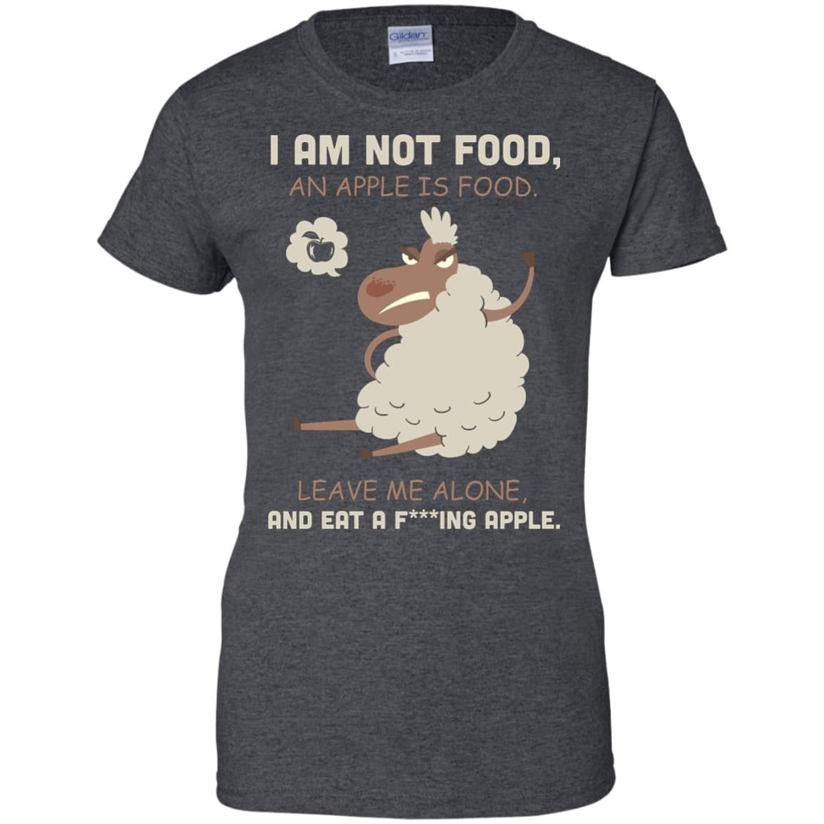 I Am Not Food An Apple Is Food Leave Me Alone Vegetables-T-Shirt & Hoodie-Women's T-Shirt-Dark Heather
