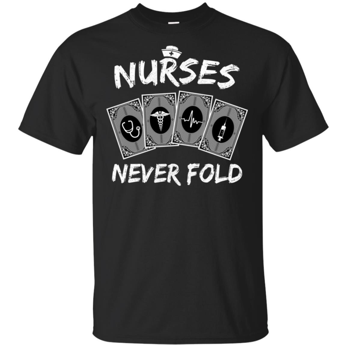 Nurses Never Fold Funny Dont Play Cards-T-Shirt & Hoodie-Classic T-Shirt-Black