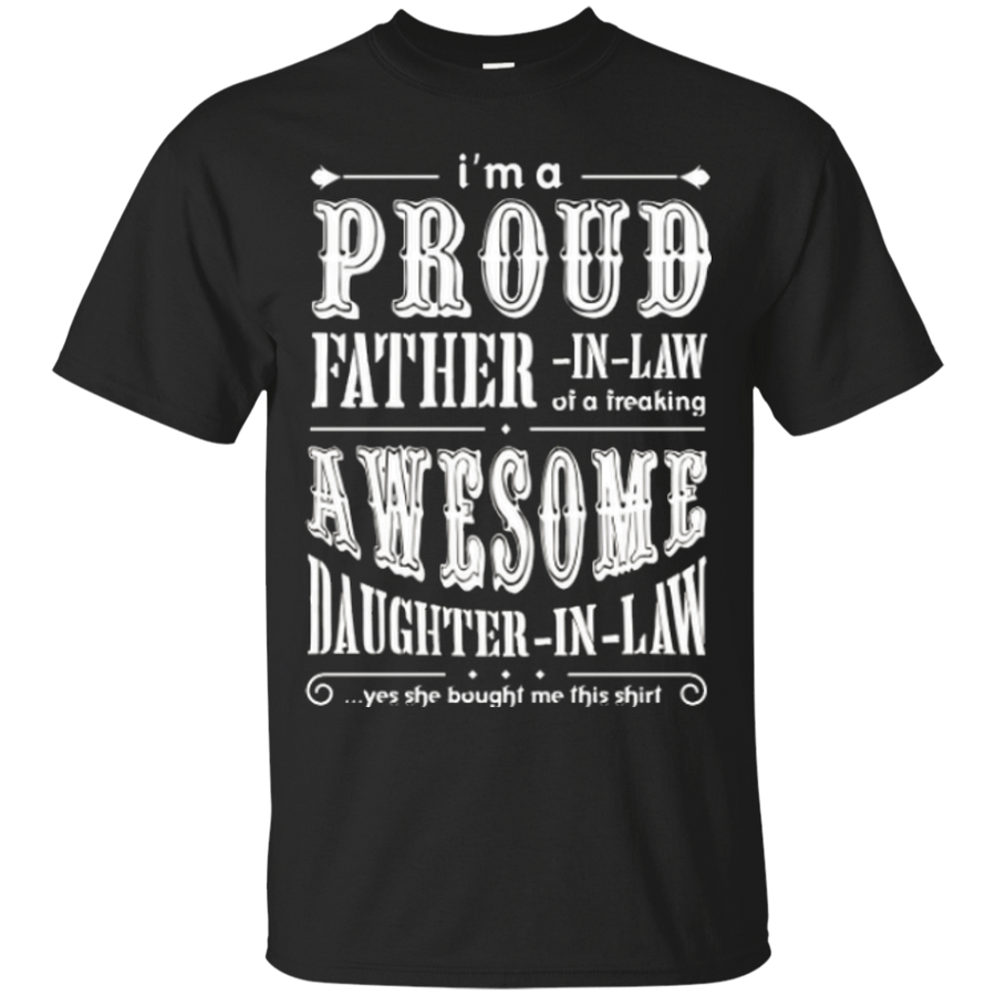 Im A Proud Father In Law Of Daughter In Law-T-Shirt & Hoodie-Classic T-Shirt-Black