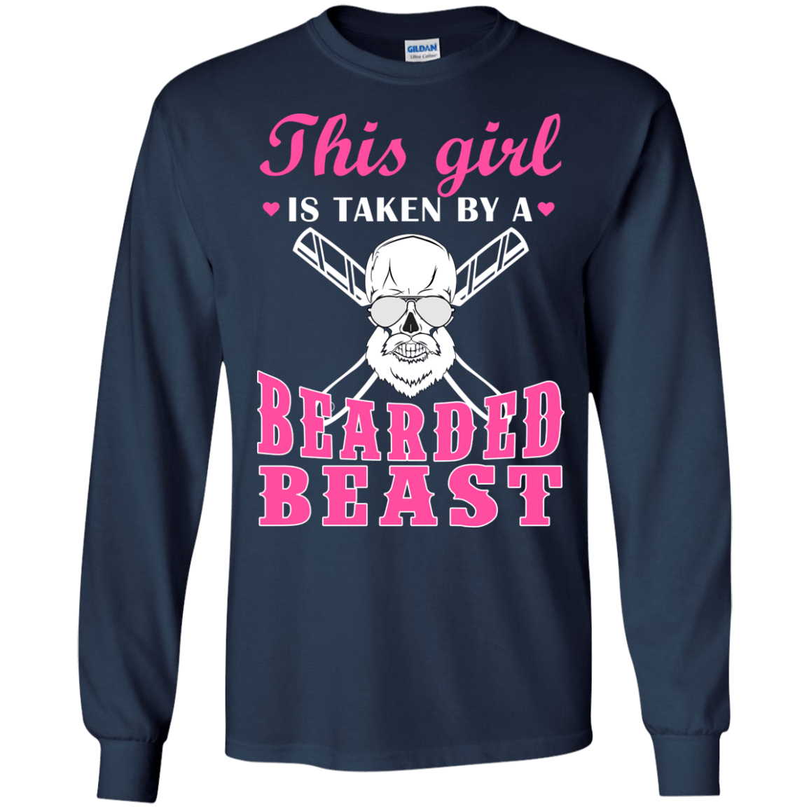 This Girl Is Taken By A Bearded Beast-T-Shirt & Hoodie-Long Sleeve T-Shirt-Navy