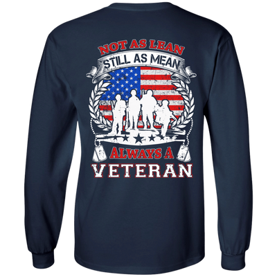Not As Lean Still As Mean Always A Veteran-T-Shirt & Hoodie-Long Sleeve T-Shirt-Navy