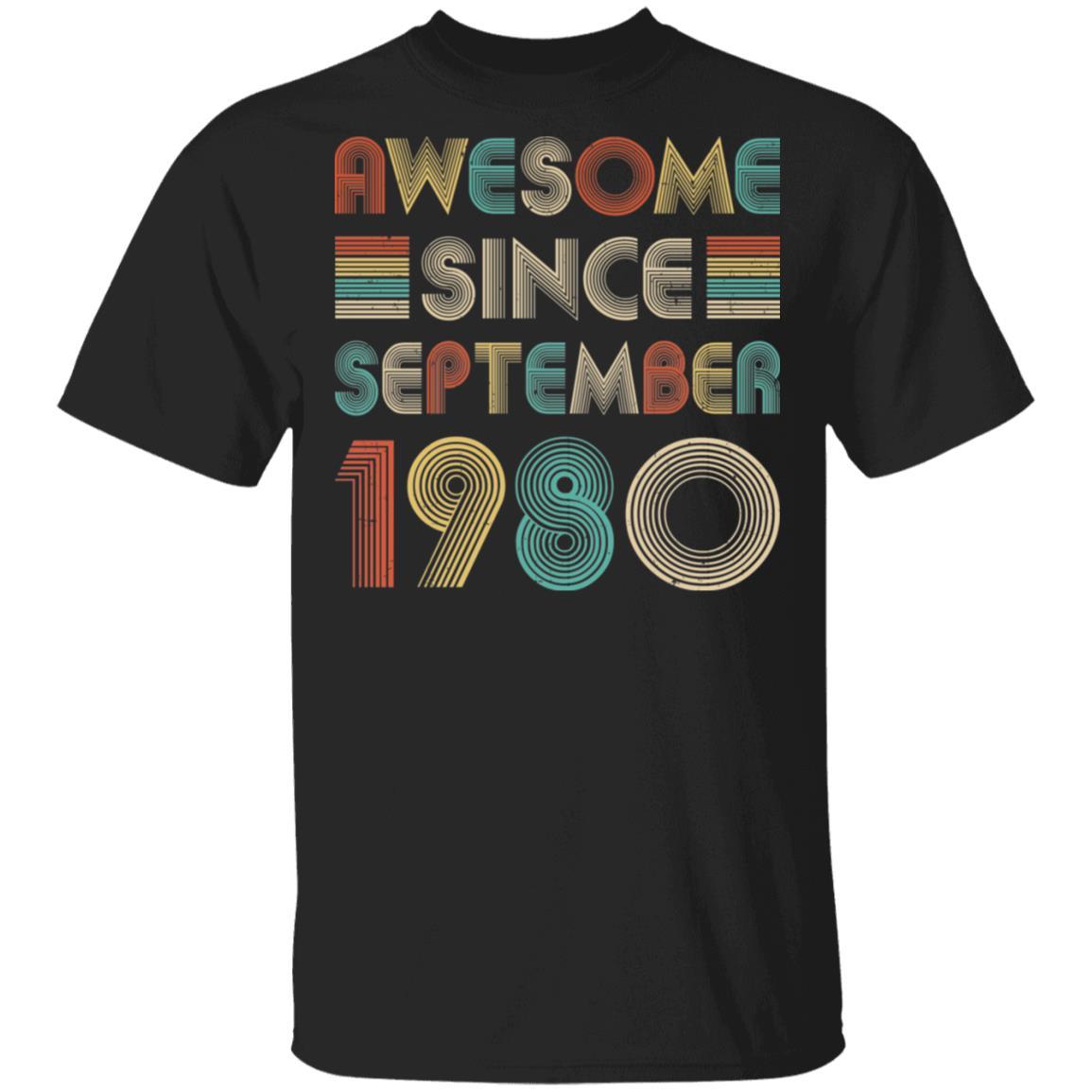 Awesome Since September 1980 Vintage 41th Birthday Gifts-T-Shirt & Hoodie-Classic T-Shirt-Black