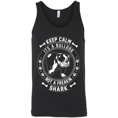 Keep Calm It's A Bulldog Not A Freaking Shark-T-Shirt & Hoodie-Unisex Tank-Black