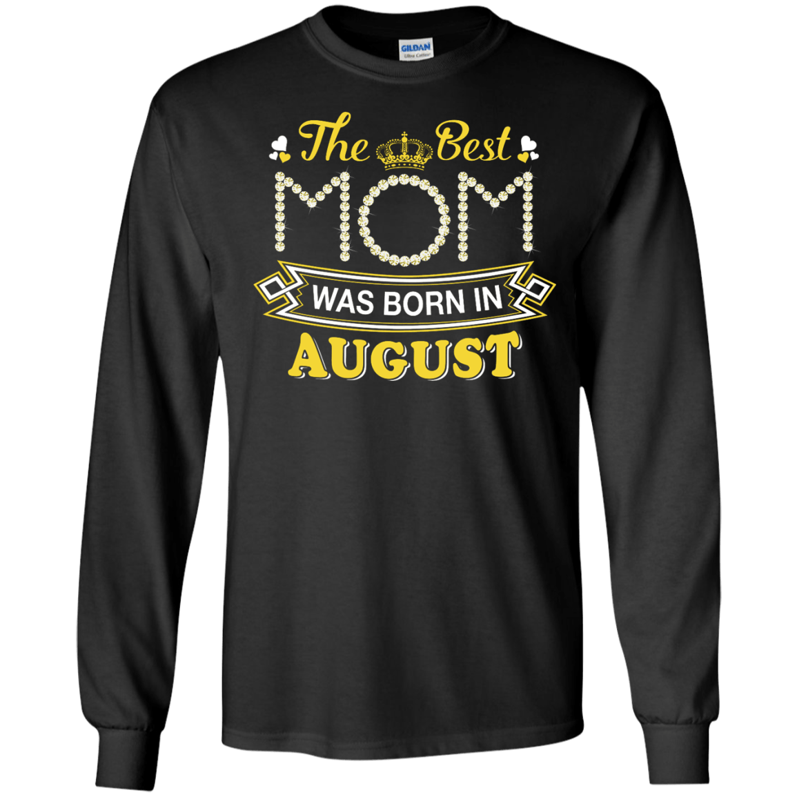 The Best Mom Was Born In August-T-Shirt & Hoodie-Long Sleeve T-Shirt-Black