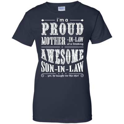 I'm A Proud Mother In Law Freaking Awesome Son In Law-T-Shirt & Hoodie-Women's T-Shirt-Navy
