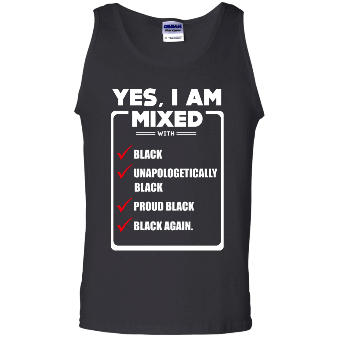 Yes, I Am Mixed Shirt, I'm mixed with Black-T-Shirt & Hoodie-Unisex Tank-Black
