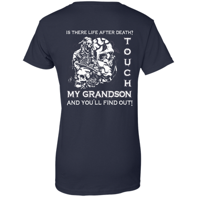 Is There Life After Death Touch My Grandson And You'll Find Out-T-Shirt & Hoodie-Women's T-Shirt-Navy