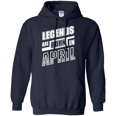 Legends are born in APRIL-T-Shirt & Hoodie-Pullover Hoodie-Navy