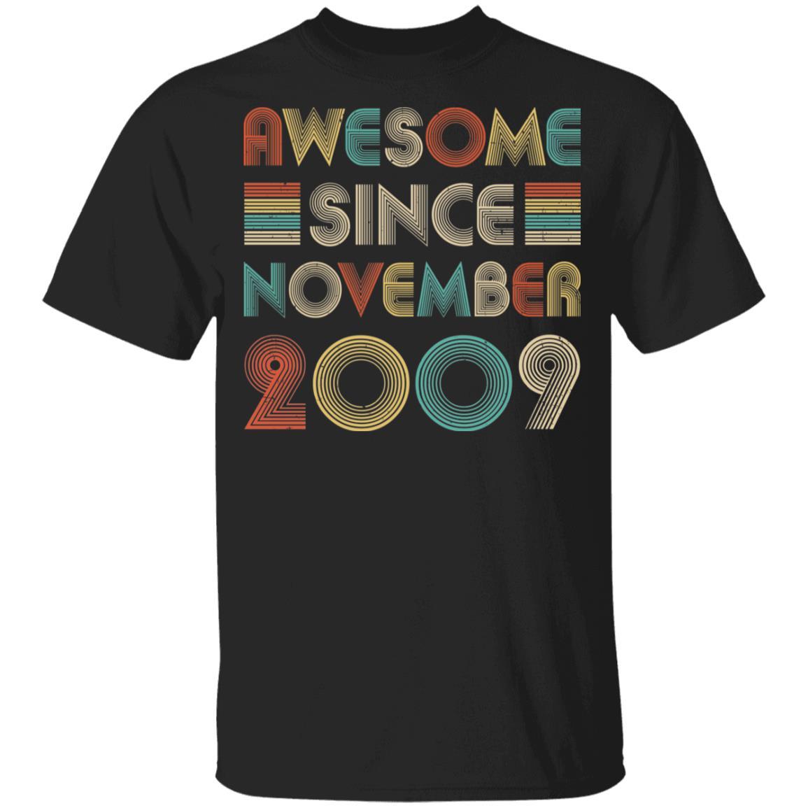 Awesome Since November 2009 Vintage 13th Birthday Gifts Youth