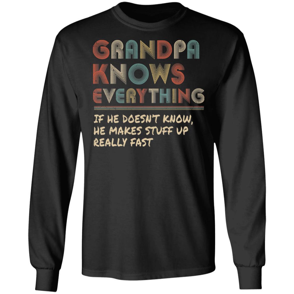 Grandpa Know Everything Vintage Grandpa Father's Day Gift-T-Shirt & Hoodie-Long Sleeve T-Shirt-Black