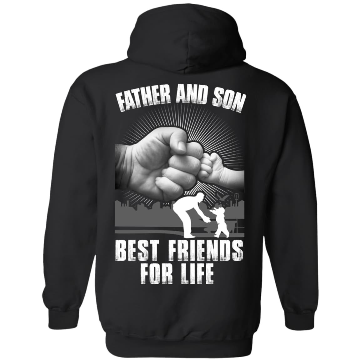 Father And Son Best Friends For Life-T-Shirt & Hoodie-Pullover Hoodie-Black
