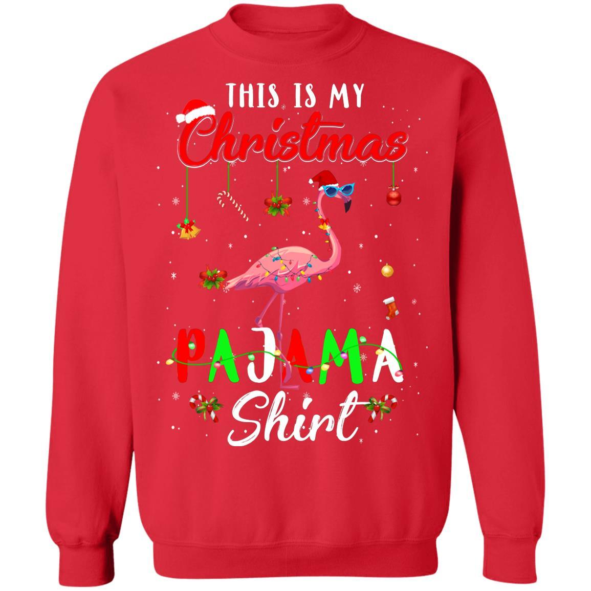 This Is My Christmas Pajama Flamingo Christmas Gifts-T-Shirt & Sweatshirt-Crewneck Sweatshirt-Red