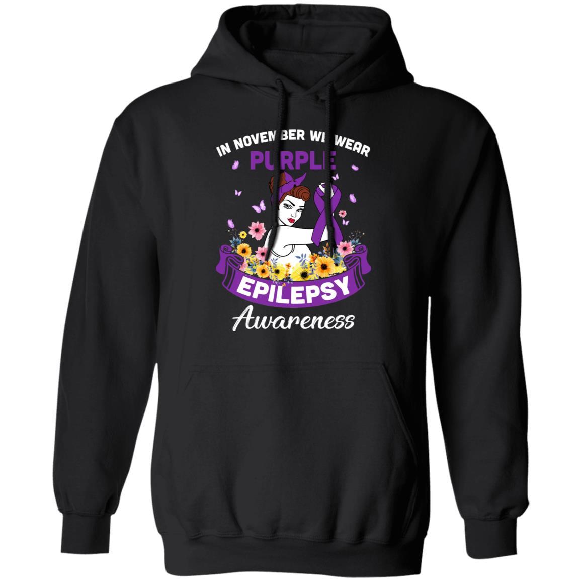 In November We Wear Purple Epilepsy Awareness Support Gifts-T-Shirt & Hoodie-Pullover Hoodie-Black