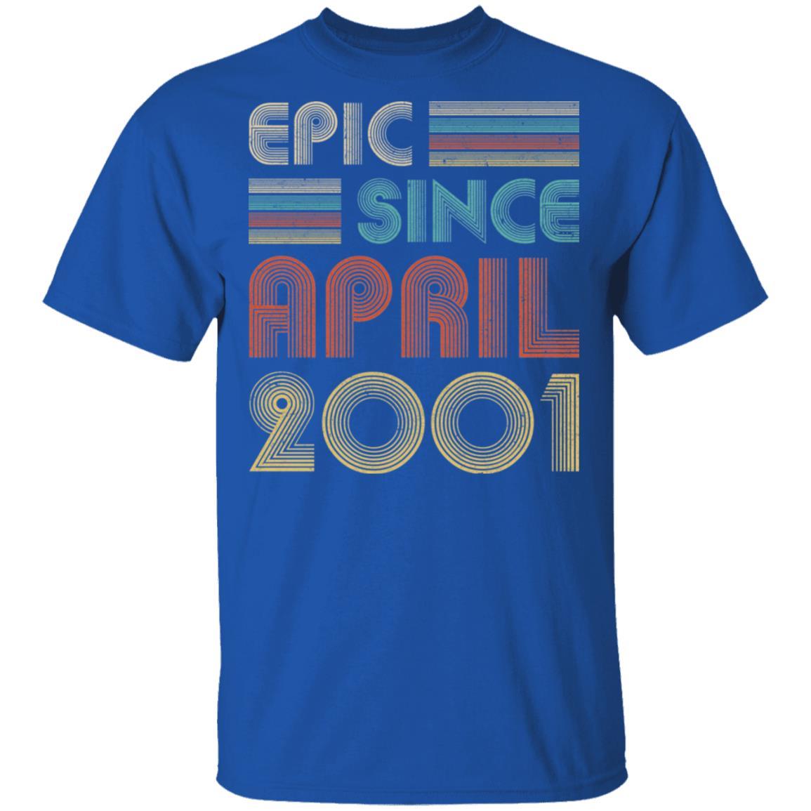 Epic Since April 2001 Vintage 20th Birthday Gifts-T-Shirt & Hoodie-Classic T-Shirt-Royal