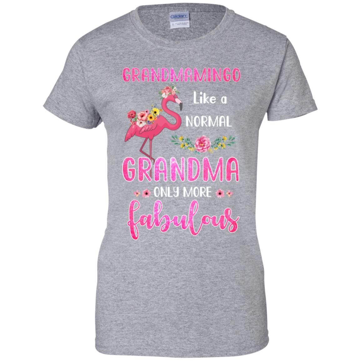 Grandmamingo Like A Normal Grandma Only More Fabulous Mom-T-Shirt & Hoodie-Women's T-Shirt-Sport Grey