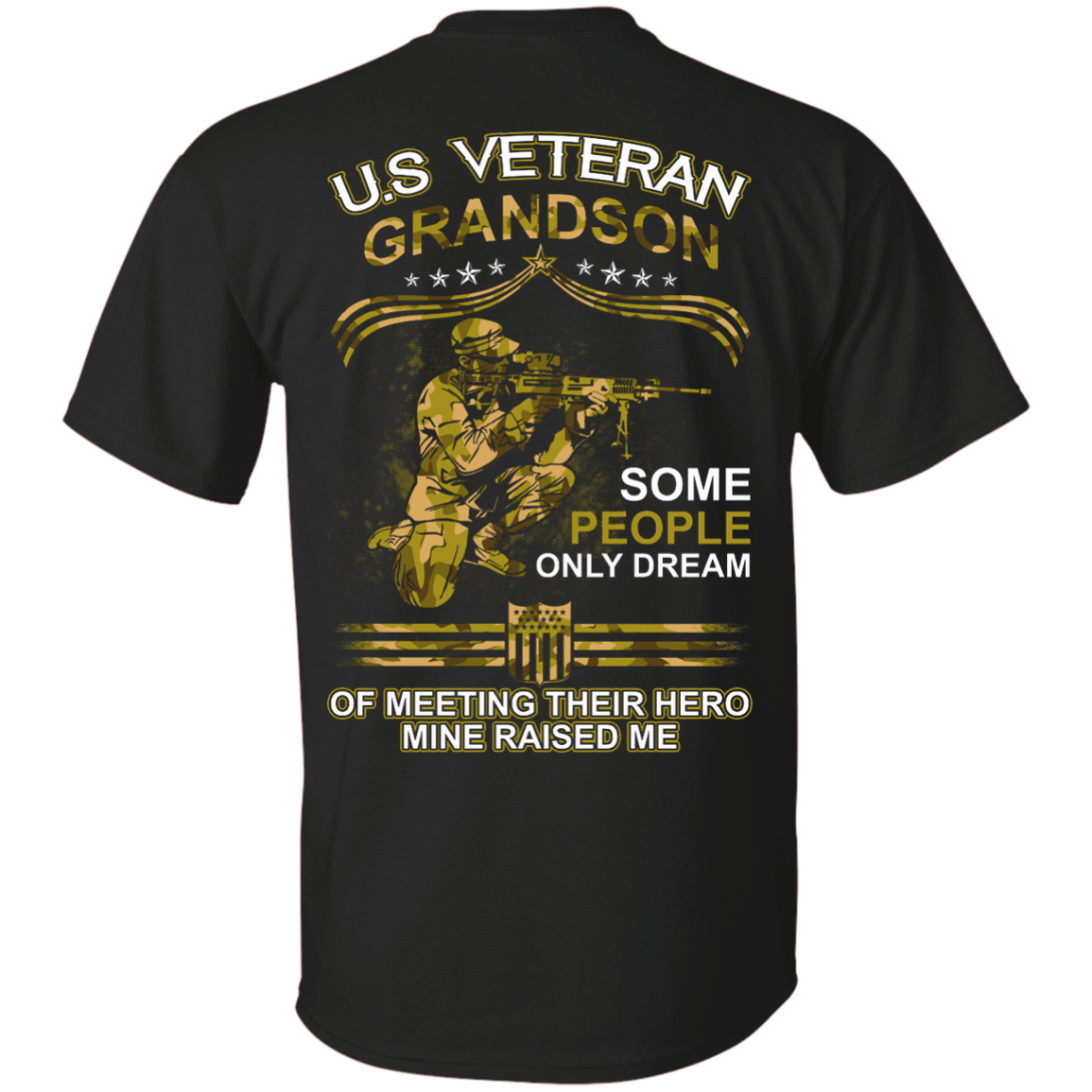 U.S. Veteran GrandSon Some People Only Dream Of Meeting-T-Shirt & Hoodie-Classic T-Shirt-Black