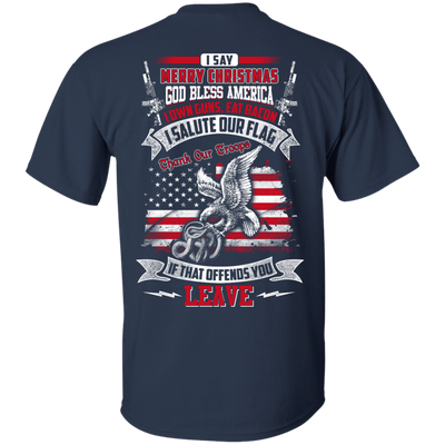 I Say Merry Christmas God Bless America Christmas-T-Shirt & Hoodie-Classic T-Shirt-Navy