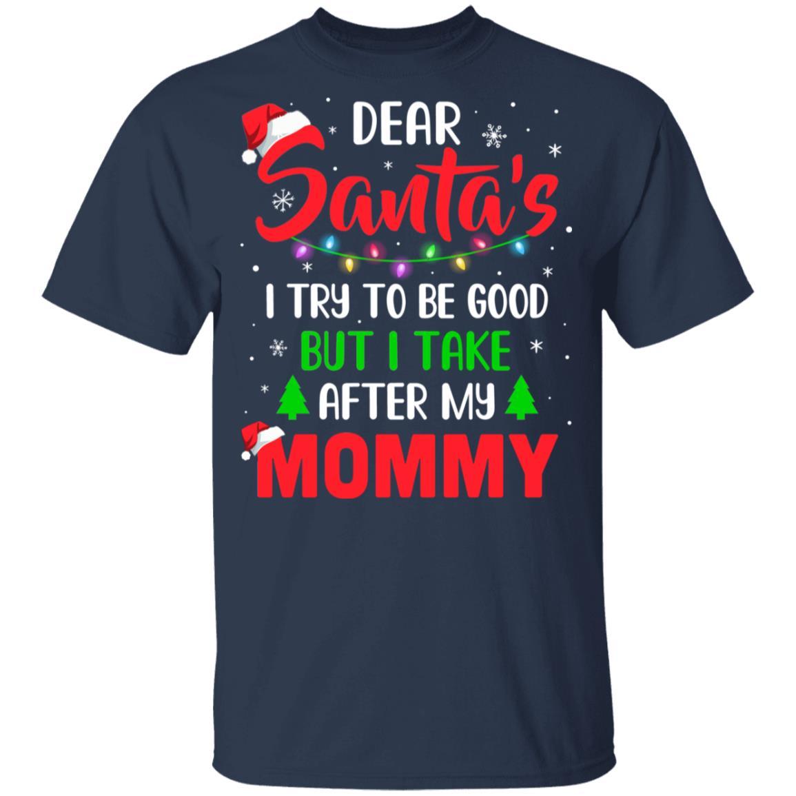 Dear Santa I Tried To Be Good But My Mommy Christmas Kids Youth-Youth Shirt-Youth T-Shirt-Navy