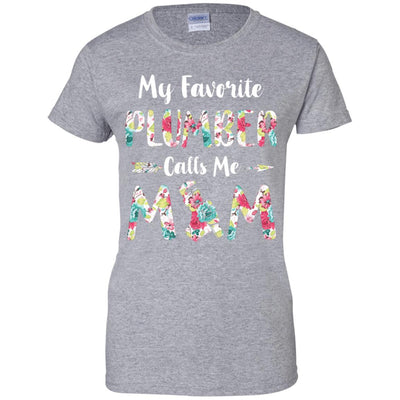 Floral My Favorite Plumber Calls Me Mom Mothers Day Gift-T-Shirt & Hoodie-Women's T-Shirt-Sport Grey