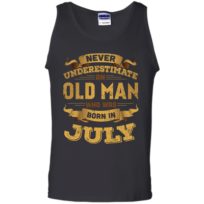 Never Underestimate An Old Man Who Was Born In July-T-Shirt & Hoodie-Unisex Tank-Black