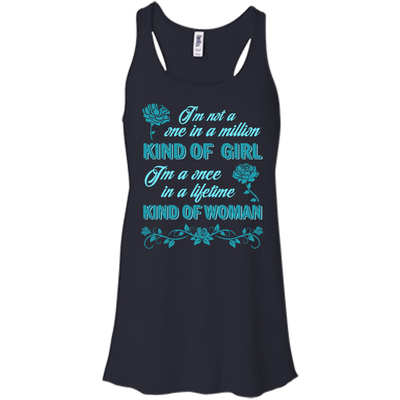 I'm A Once In A Lifetime Kind Of Woman-T-Shirt & Hoodie-Women's Flowy Racerback Tank-Midnight