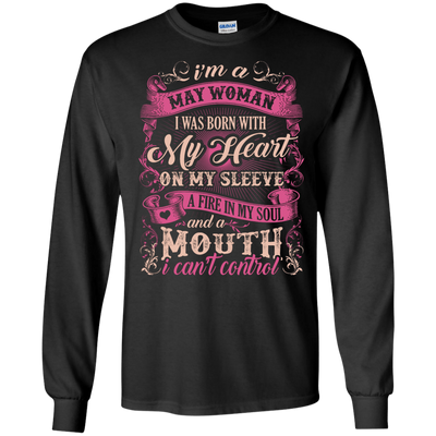 I Am A May Woman I Was Born With My Heart On My Sleeve-T-Shirt & Hoodie-Long Sleeve T-Shirt-Black
