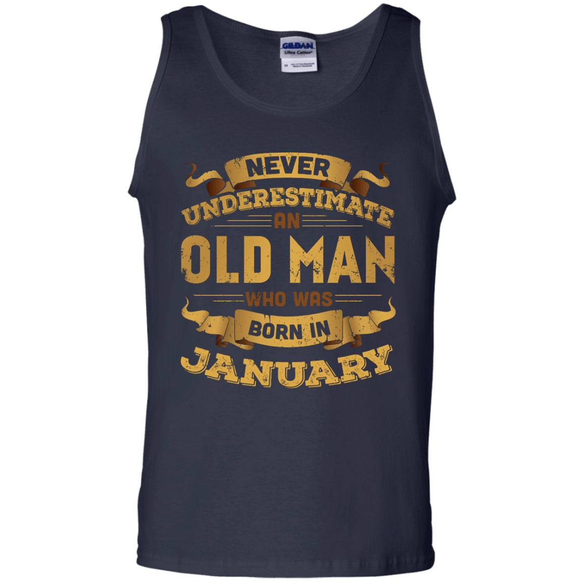 Never Underestimate An Old Man Who Was Born In January-T-Shirt & Hoodie-Unisex Tank-Navy