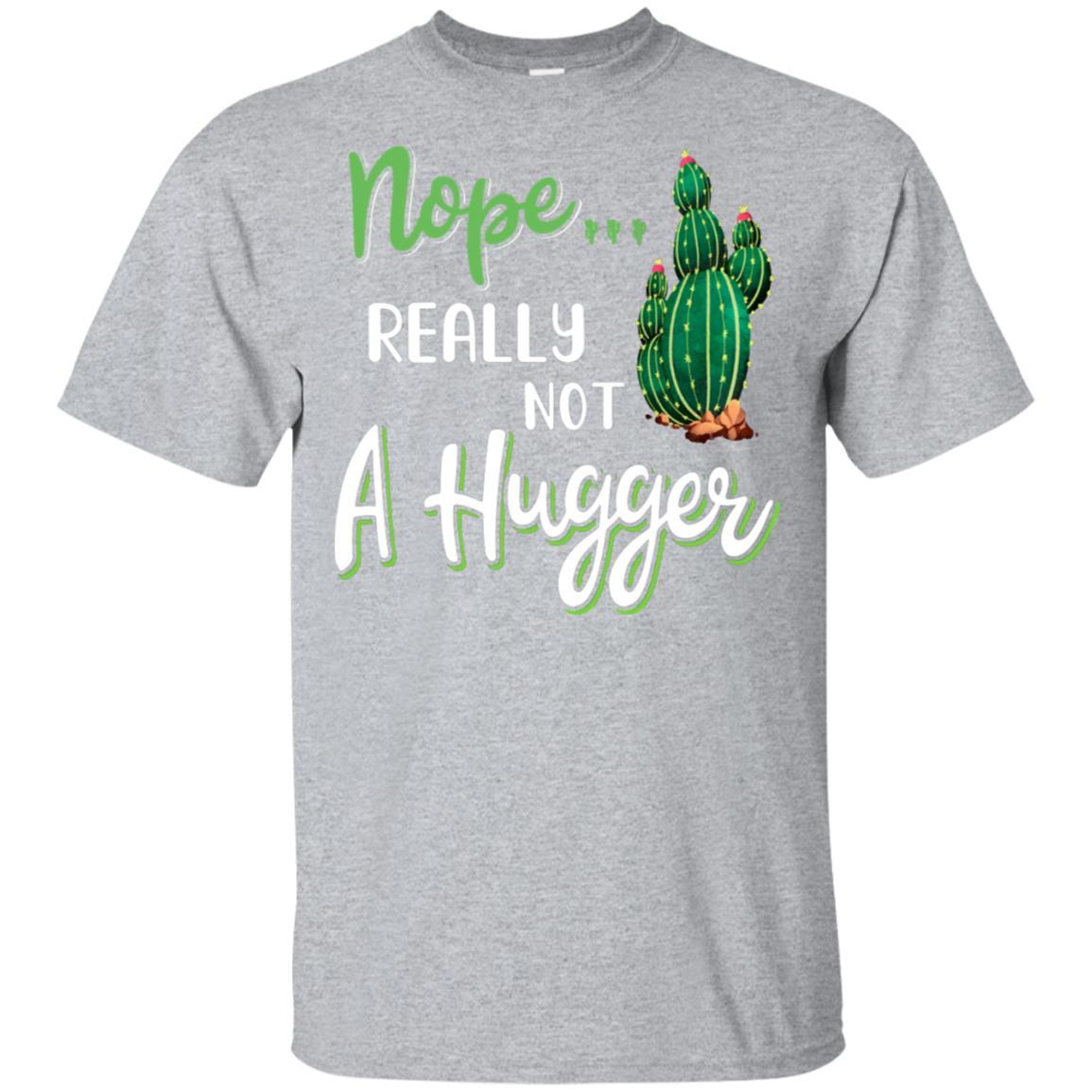 Nope Really Not A Hugger Funny Hate Being Touched-T-Shirt & Hoodie-Classic T-Shirt-Sport Grey