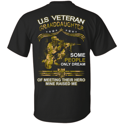 U.S. Veteran GrandDaughter Some People Only Dream Of Meeting-T-Shirt & Hoodie-Classic T-Shirt-Black