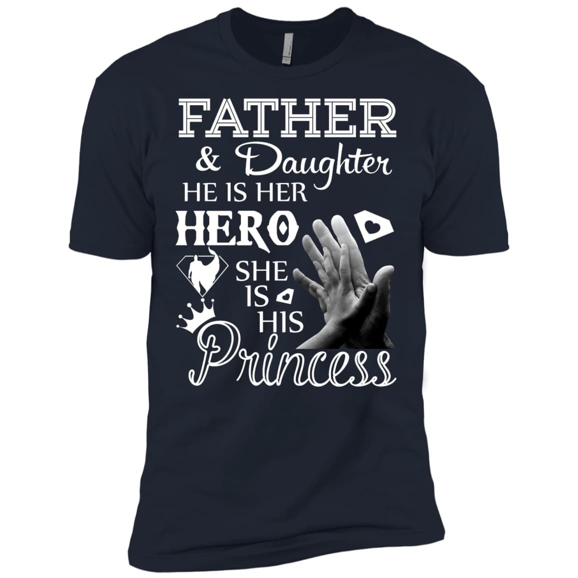 Father And Daughter He Is Her Hero-T-Shirt & Hoodie-Premium T-Shirt-Midnight Navy