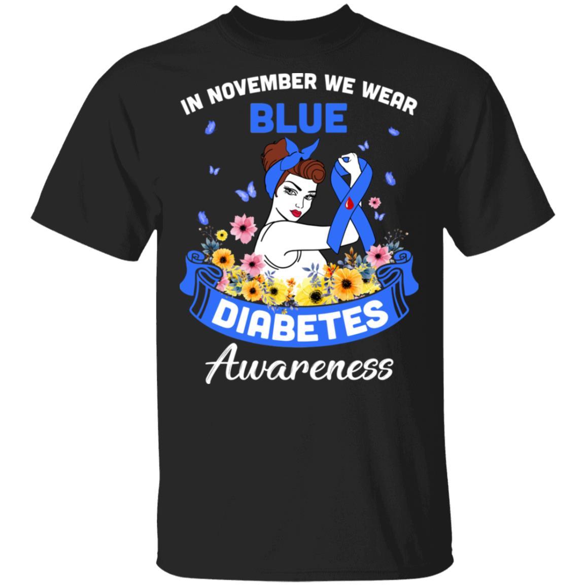 In November We Wear Blue Diabetes Awareness Support Gifts