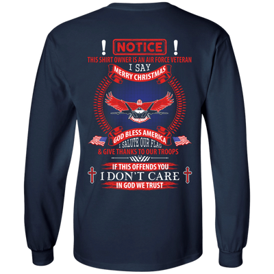 Notice This Shirt Owner Is An Air Force Veteran-T-Shirt & Hoodie-Long Sleeve T-Shirt-Navy