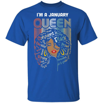 January Birthday For Women Gifts I'm A January Queen Girl-T-Shirt & Tank Top-Classic T-Shirt-Royal