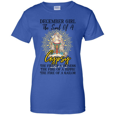 December Girl The Soul Of A Gypsy Funny Birthday Gift-T-Shirt & Tank Top-Women's T-Shirt-Royal